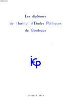 LES DIPLOMES DE L'INSTITUT D'ETUDES POLITIQUES DE BORDEAUX, ANNUAIRE - COLLECTIF - 1983 - Annuaires Téléphoniques