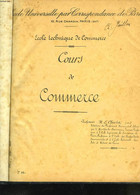 Cours De Commerce. Cours De Comptabilité Commerciale. 2 Tomes - CHARLOT M.E. Professeur - 1920 - Contabilità/Gestione