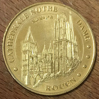 76 ROUEN CATHÉDRALE NOTRE-DAME MDP 2005 MÉDAILLE MONNAIE DE PARIS JETON TOURISTIQUE MEDALS COINS TOKENS - 2005