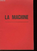 LES FILMS MOLIERE PRESENTENT : LA MACHINE - COLLECTIF - 0 - Cinema/ Televisione