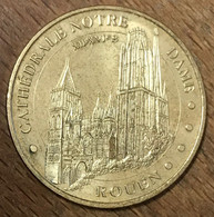 76 ROUEN CATHÉDRALE NOTRE-DAME MDP 2008 MÉDAILLE MONNAIE DE PARIS JETON TOURISTIQUE MEDALS COINS TOKENS - 2008