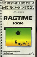 RAGTIME FACILE - OTWASCHKAU FRANCOISE - J.P. VUYLSTEKE - 1989 - Informatica