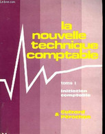 La Nouvelle Technique Comptable. TOME I : Initiation Comptable - GUIZARD & PEROCHON - 1973 - Buchhaltung/Verwaltung