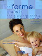 EN FORME APRES LA NAISSANCE - BONNAN PHILIPPE, TINE-BRISSIAU SYLVIE - 2001 - Libros