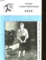 ETUDES CINEMATOGRAPHIQUES FCCC - COLLECTIF - 1957 - Cinema/ Televisione