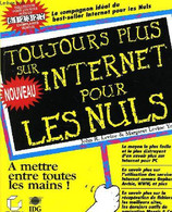 TOUJOURS PLUS SUR INTERNET POUR LES NULS - LEVINE JOHN R., LEVINE YOUNG MARGARET - 1995 - Informática
