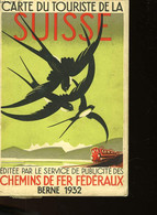 CARTE DU TOURISTE DE LA SUISSE - NON PRECISE - 1932 - Cartes/Atlas