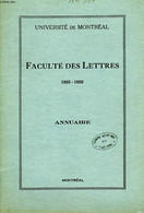UNIVERSITE DE MONTREAL, FACULTE DE LETTRES, ANNUAIRE, 1925-26 - COLLECTIF - 1925 - Annuaires Téléphoniques