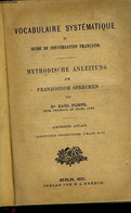 VOCABULAIRE SYSTEMATIQUE ET GUIDE DE CONVERSATION FRANCAISE - PLOETZ KARL - 1887 - Atlanten