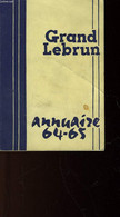 ANNUAIRE 1964 - 1965 - COLLECTIF - 1964 - Annuaires Téléphoniques