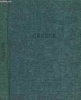 Creuse - RICHESSES DE FRANCE N°100 - 1974 - Limousin