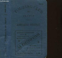 Annuaire Général 1928 - TOURING CLUB DE FRANCE - 1927 - Annuaires Téléphoniques
