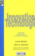 INNOVATION ET TECHNOLOGIE - ROCHE LOICK, GRANGE THIERRY - 1999 - Boekhouding & Beheer