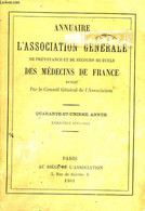 Annuaire De L'Association Générale De Prévoyance Et De Secours Mutuels Des Médecins De France. 41ème Année. 1900 - 1901 - Annuaires Téléphoniques