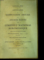 ANNUAIRE DE L'ASSOCIATION AMICALE DES ANCIENS ELEVES DE L'INSTITUT NATIONAL AGRONOMIQUE - PROMOTIONS 1876 A 1921 - COLLE - Annuaires Téléphoniques