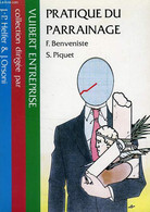 PRATIQUE DU PARRAINAGE - BENVENISTE F., PIQUET S. - 1988 - Management