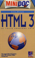 HTML 3, LA TOUTE PREMIERE FOIS - ARONSON LARRY - 1996 - Informatique