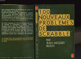 100 NOUVEAUX PROBLEMES DE SCRABBLE - BLOCH JEAN-JACQUES - 0 - Palour Games