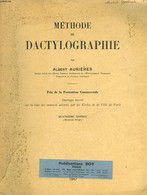 METHODES DE DACTYLOGRAPHIE - AURIERES ALBERT - 1947 - Contabilità/Gestione