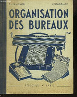 ORGANISATION DES BUREAUX - LERMISSION S. - MONDOLLOT P. - 1947 - Management