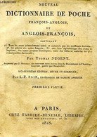 NOUVEAU DICTIONNAIRE DE POCHE FRANCOIS-ANGLOIS, ET ANGLOIS-FRANCOIS - NUGENT THOMAS - 1818 - Dictionnaires, Thésaurus