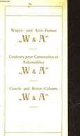 COULEURS POUR CAROSSERIES ET AUTOMOBILES - W & A - NON PRECISE - 0 - Innendekoration