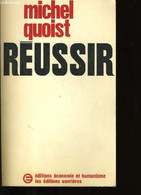 REUSSIR. - QUOIST MICHEL. - 1975 - Management