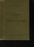 CONSEILS SUR L'ART D'ECRIRE PRINCIPES DE COMPOSITION ET DE STYLE - LANSON G. - 1898 - Boekhouding & Beheer