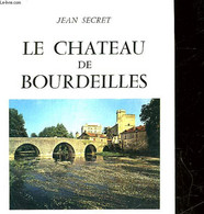 LE CHATEAU DE BOURDEILLES - SECRET JEAN - 1983 - Limousin