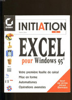 INITIATION A EXCEL POUR WINDOWS 95. - HENRI LILEN. - 997 - Informática