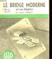 LE BRIDGE MODERNE ET SES REGLES - FREMONT MARCEL - 0 - Palour Games