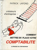 COMMENT METTRE EN PLACE VOTRE COMPTABILITE - LAFOND PATRICK - 1990 - Comptabilité/Gestion