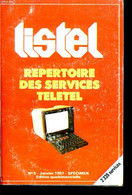 Listel N°5. Répertoire Des Services Teletel - LISTEL - 1987 - Telephone Directories