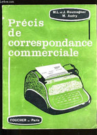 PRECIS DE CORRESPONDANCE COMMERCIALE. - M.L. ET J. ROUMAGNAC ET M. AUDRY. - 968 - Management