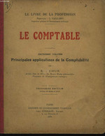 Le Comptable. 2ème Volume : Principales Applications De La Comptabilité. - DEMUR E. - 1929 - Management