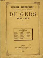 Annuaire Administratif Du Gers Pour 1950. - COLLEcTIF - 1950 - Telephone Directories