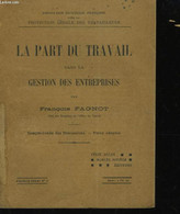 La Part Du Travail Dans Le Gestion Des Entreprises. - FAGNOT François - 1919 - Comptabilité/Gestion