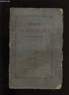 Société Archéologique De Bordeaux - Tome I - Fascicule N° 1 - COLLECTIF - 1874 - Limousin