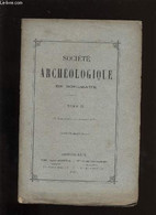 Société Archéologique De Bordeaux - Tome II - Fascicule N° 3 - COLLECTIF - 1875 - Limousin