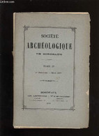 Société Archéologique De Bordeaux - Tome IV - Fascicule N° 1 - COLLECTIF - 1877 - Limousin