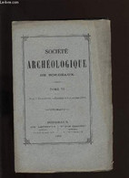 Société Archéologique De Bordeaux - Tome V - Fascicule N° 3 Et 4 - COLLECTIF - 1879 - Limousin