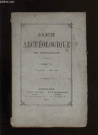 Société Archéologique De Bordeaux - Tome VII - Fascicule N° 1 - COLLECTIF - 1880 - Limousin