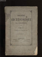 Société Archéologique De Bordeaux - Tome VII - Fascicule N° 4 - COLLECTIF - 1880 - Limousin