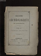 Société Archéologique De Bordeaux - Tome VII - Fascicule N° 2 Et 3 - COLLECTIF - 1880 - Limousin