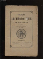 Société Archéologique De Bordeaux - Tome XIX - Fascicule N° 2 - COLLECTIF - 1894 - Limousin