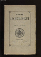 Société Archéologique De Bordeaux - Tome XXII - Fascicule N° 3 - COLLECTIF - 1897 - Limousin