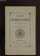 Société Archéologique De Bordeaux - Tome XXIII - Fascicule N° 1 - COLLECTIF - 0 - Limousin