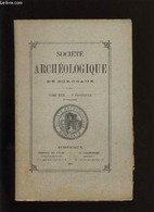 Société Archéologique De Bordeaux - Tome XXII - Fascicule N° 4 - COLLECTIF - 1897 - Limousin