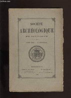Société Archéologique De Bordeaux - Tome XXIV - Fascicule N° 1 - COLLECTIF - 1903 - Limousin