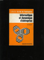 INFORMATIQUE ET DYNAMIQUE D'ENTREPRISE. - VAN ESTTRAETE. - 969 - Boekhouding & Beheer